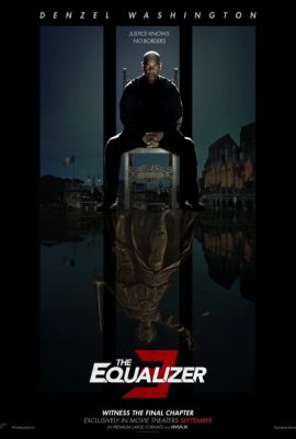 Thiện Ác Đối Đầu 3 – The Equalizer 3 (2023)'s poster