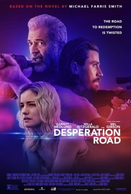 Poster phim Con Đường Tuyệt Vọng – Desperation Road (2023)