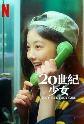 Poster phim Cô gái thế kỷ 20 – 20th Century Girl (2022)