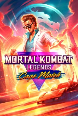 Mortal Kombat Legends: Cage Match (Video 2023)'s poster