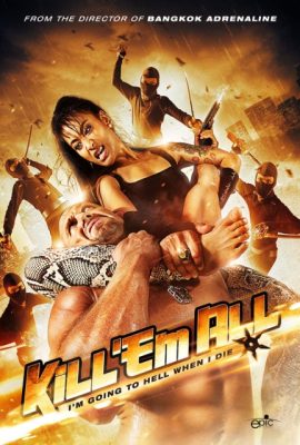 Poster phim Tàn sát – Kill ’em All (2012)