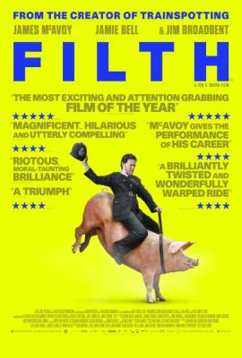 Poster phim Cảnh sát xảo quyệt – Filth (2013)