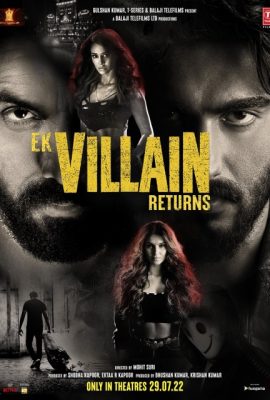 Nợ máu 2 – Ek Villain Returns (2022)'s poster