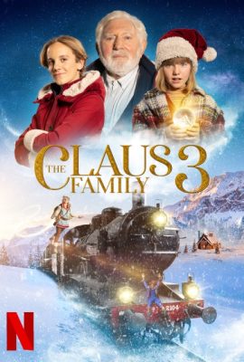Gia đình nhà Claus 3 – The Claus Family 3 (2022)'s poster
