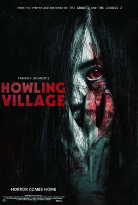 Ngôi làng tử khí – Howling Village (2019)'s poster