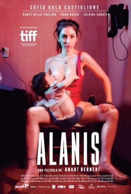 Poster phim Cuộc Sống Của Mẹ Trẻ – Alanis (2017)