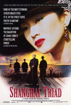 Poster phim Hội Tam Hoàng Thượng Hải – Shanghai Triad (1995)